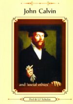 CALVIN AND SOCIAL ETHICS