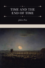 TIME AND THE END OF TIME
