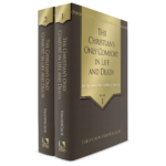 CHRISTIAN'S ONLY COMFORT/LIFE & DEATH