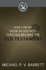 HOW CAN WE GROW IN HOLINESS/ OT? - CBG