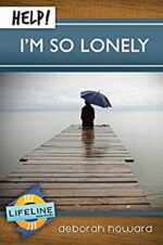 HELP! I'M SO LONELY
