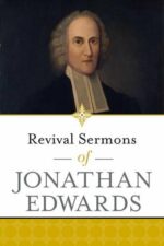 REVIVAL SERMONS OF JONATHAN EDWARDS
