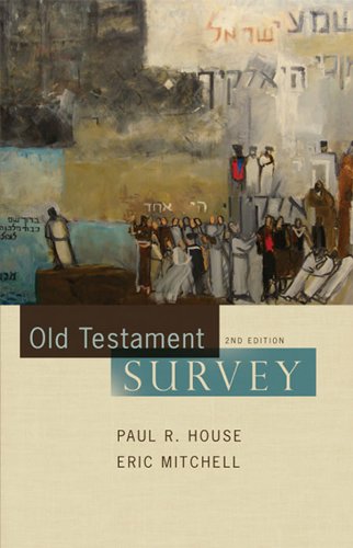 OLD TESTAMENT SURVEY