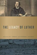 LEGACY OF LUTHER