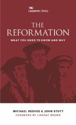 REFORMATION: WHAT YOU NEED TO KNOW