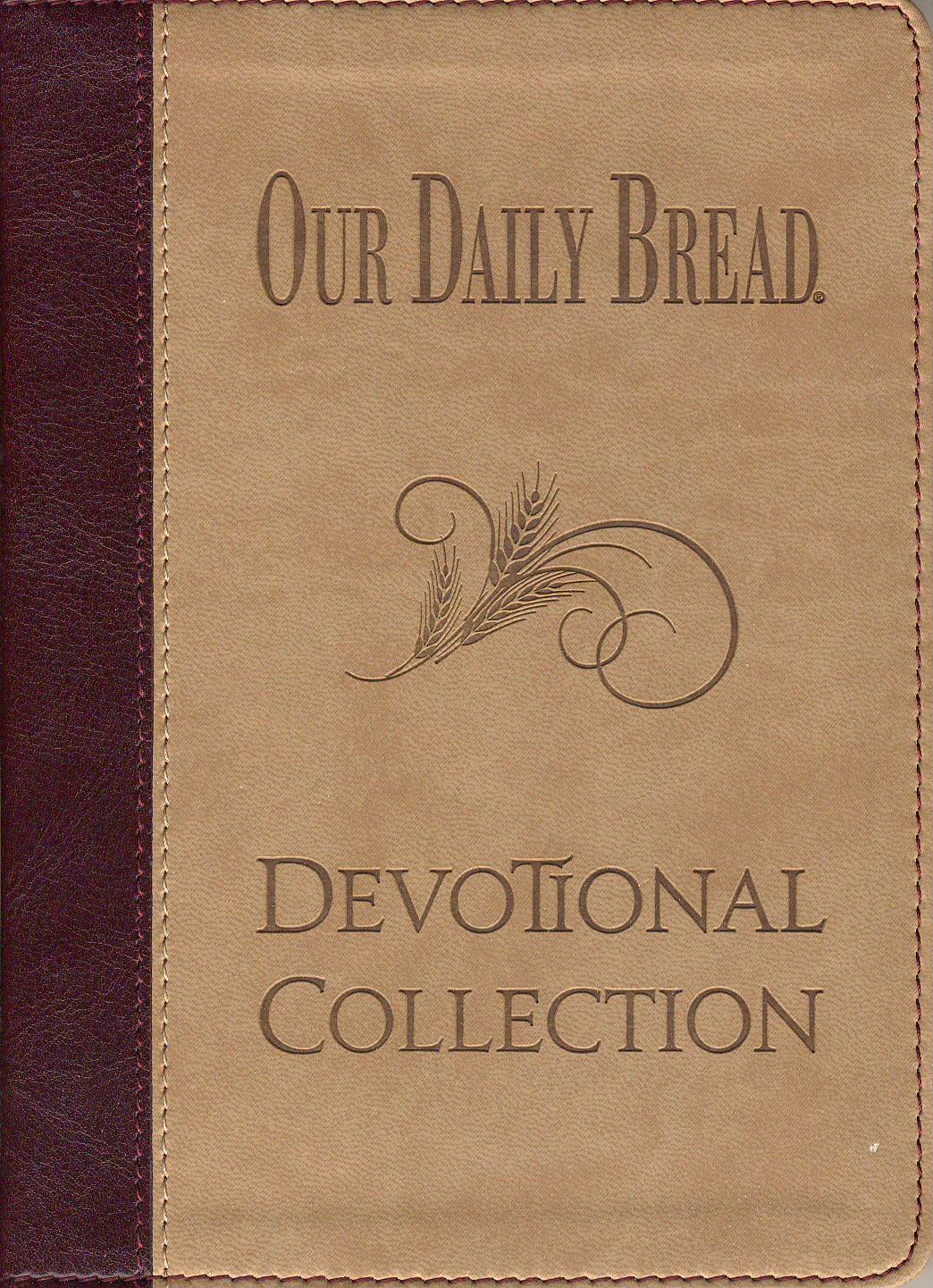 OUR DAILY BREAD DEVOTIONAL COLLECTION