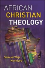 AFRICAN CHRISTIAN THEOLOGY