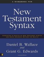WORKBOOK FOR NEW TESTAMENT SYNTAX