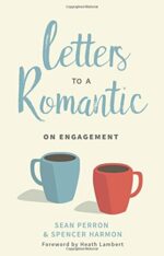 LETTERS TO A ROMANTIC - ON ENGAGEMENT