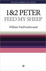 1&2 PETER: FEED MY SHEEP - WCS
