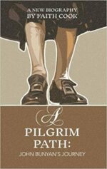 PILGRIM PATH: JOHN BUNYAN'S JOURNEY