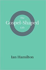 GOSPEL-SHAPED LIFE, THE
