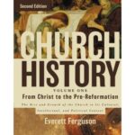 CHURCH HISTORY VOLUME 1