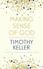 MAKING SENSE OF GOD