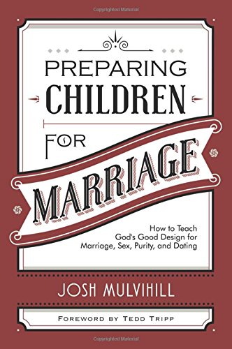 PREPARING CHILDREN FOR MARRIAGE O/P
