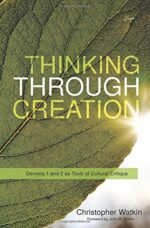 THINKING THROUGH CREATION