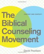 BIBLICAL COUNSELING MOVEMENT, THE