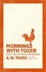 MORNINGS WITH TOZER