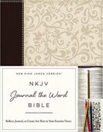 NKJV JOURNAL THE WORD BIBLE