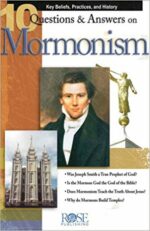 10 QUESTIONS AND ANSWERS ON MORMONS