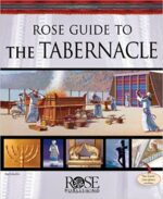 ROSE GUIDE TO THE TABERNACLE