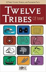 TWELVE TRIBES OF ISRAEL - ROSE PAMPHLET