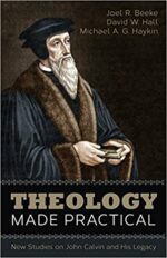 THEOLOGY MADE PRACTICAL