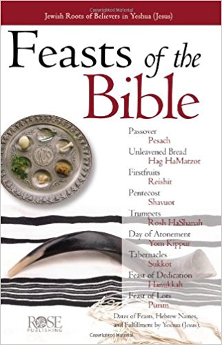 FEASTS OF THE BIBLE - ROSE PAMPHLET