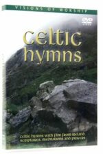 CELTIC HYMNS DVD