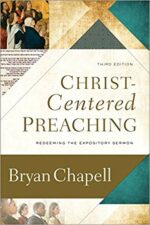 CHRIST-CENTRED PREACHING 3RD EDITION