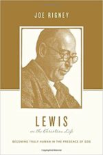 LEWIS ON THE CHRISTIAN LIFE