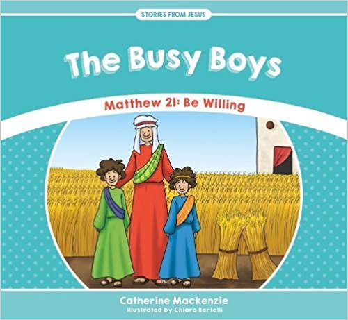 BUSY BOYS - STORIES FROM JESUS