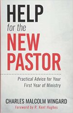 HELP FOR THE NEW PASTOR