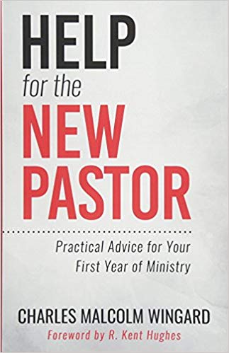 HELP FOR THE NEW PASTOR