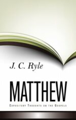 MATTHEW - EXPOSITORY THOUGHTS