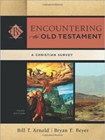 ENCOUNTERING THE OLD TESTAMENT 3RD