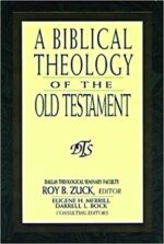 BIBLICAL THEOLOGY OF THE OLD TESTAMENT