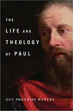 LIFE AND THEOLOGY OF PAUL