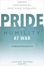 PRIDE AND HUMILITY AT WAR