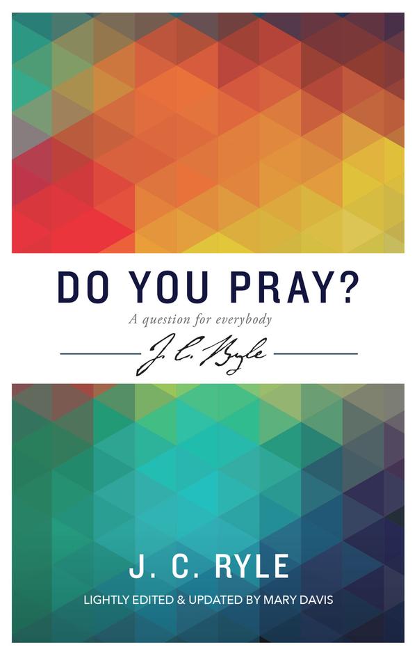 DO YOU PRAY?