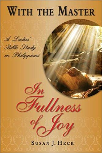 WITH THE MASTER IN FULLNESS OF JOY