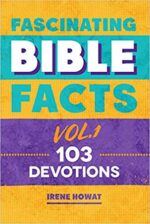 100 FASCINATING BIBLE FACTS VOLUME 1