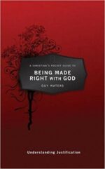 BEING MADE RIGHT WITH GOD