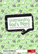 UNDERSTANDING GOD'S WORD NT