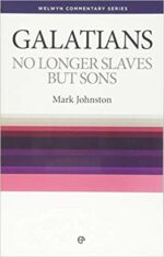 GALATIANS: NO LONGER SLAVES - WCS