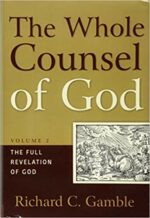 WHOLE COUNSEL OF GOD VOLUME 2