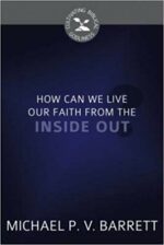 HOW CAN WE LIVE FAITH /INSIDE OUT? - CBG