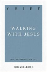 GRIEF - 31 DAY DEVOTIONAL