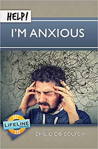 HELP! I'M ANXIOUS