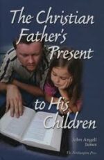 CHRISTIAN FATHER'S PRESENT TO/CHILDREN